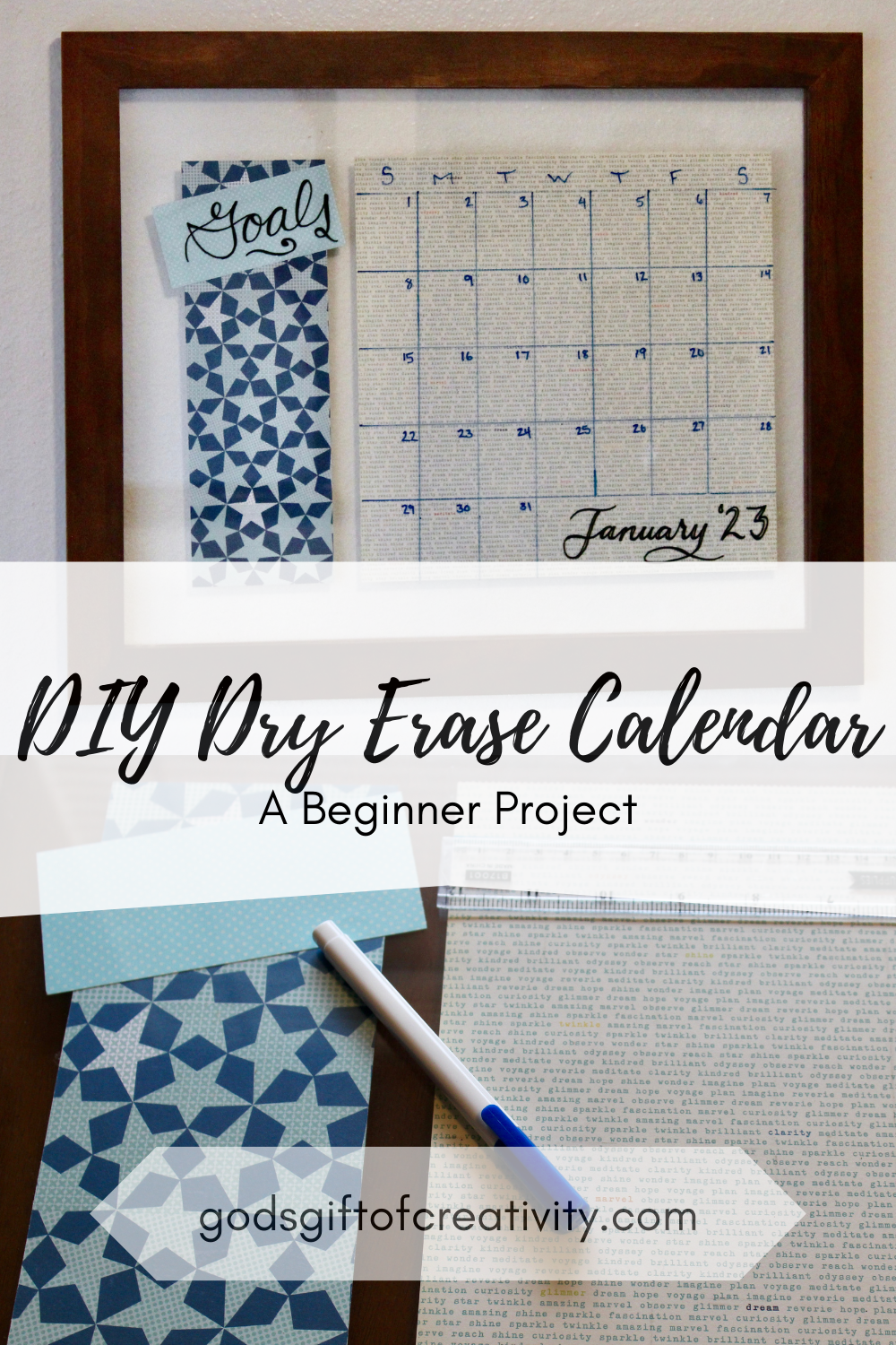DIY Dry Erase Calendar